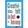 Creativiteit in het beroep door E.K. von Fange