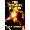 The Ultimate Weapon door Wood John Campbell