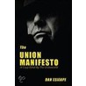 The Union Manifesto door Esiekpe Dan