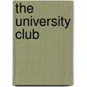 The University Club by Unknown