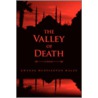 The Valley Of Death door Gwynne Huntington Wales