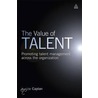 The Value Of Talent by Janice Caplan
