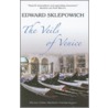 The Veils of Venice by Edward Sklepowich