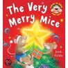 The Very Merry Mice door Jack Tickle