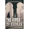 The Viper Of Kerman by Christian Oliver