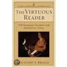 The Virtuous Reader by Richard Briggs