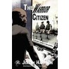The Warrior Citizen by R. Jeremy Harrison