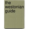 The Westonian Guide by John Rutter