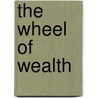 The Wheel Of Wealth door John Beattile Crozier