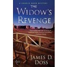 The Widow's Revenge door James D. Doss