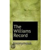 The Williams Record door . Anonymous