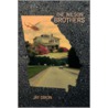 The Wilson Brothers door Jay Dixon