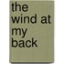 The Wind At My Back