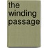 The Winding Passage