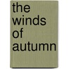 The Winds of Autumn by Jeanette Oke
