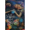 The Winds of Heaven door Judith Clarke