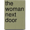 The Woman Next Door by Barbara Delinsky