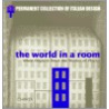 The World In A Room door Silvana Annicchiarico