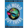 The World Out There door Michael Thomas Ford