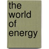 The World of Energy door Fiona Reynoldson