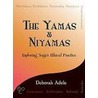 The Yamas & Niyamas door Deborah Adele