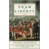 The Year Of Liberty door Thomas Pakenham