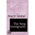 The Yong Immigrunts