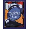 Theatre Of The Self door Robert James Belton