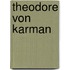Theodore Von Karman