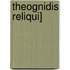 Theognidis Reliqui]