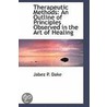 Therapeutic Methods by Jabez P. Dake