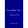 These Hidden Truths door Mark William Henshaw