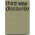 Third Way Discourse