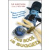 This Book Is Bugged door Sue Bursztynski