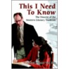 This I Need To Know door Ethard Wendel Van Stee