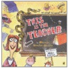 This Is the Teacher by Rhonda Gowler Greene