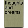Thoughts And Dreams by John MacDonald