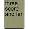 Three Score And Ten by Angela Thirkell