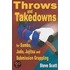 Throw and Takedowns