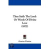 Thus Saith The Lord door Octavius Winslow