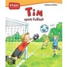 Tim spielt Fußball door Katharina Wieker
