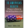 To America's Health door Henry I. Miller