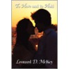 To Have and to Hold door Leonard D. McKey