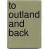 To Outland And Back door Dave Charles