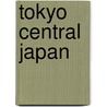 Tokyo Central Japan by Itmb