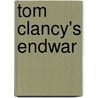 Tom Clancy's EndWar door Tom Clancy