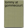 Tommy At Gommecourt by Tommy Higgins