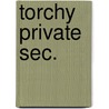 Torchy Private Sec. door Sewell Ford