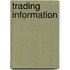 Trading Information