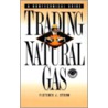 Trading Natural Gas door Fletcher J. Sturm